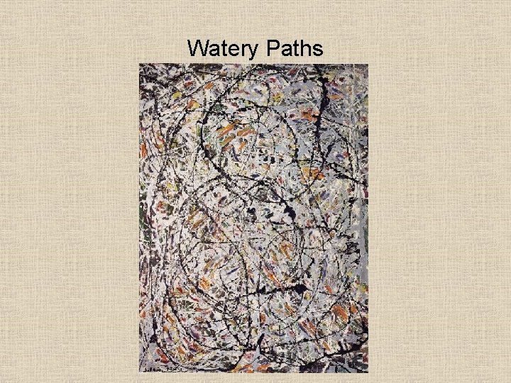 Watery Paths 