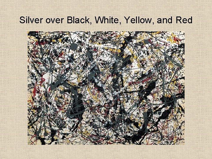 Silver over Black, White, Yellow, and Red 