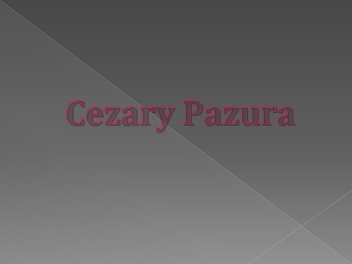 Cezary Pazura 