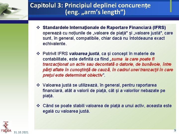 Capitolul 3: Principiul deplinei concurențe (eng. „arm’s length”) v Standardele Internaţionale de Raportare Financiară