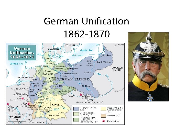 German Unification 1862 -1870 