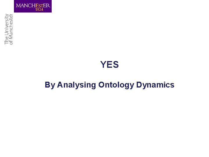 YES By Analysing Ontology Dynamics 