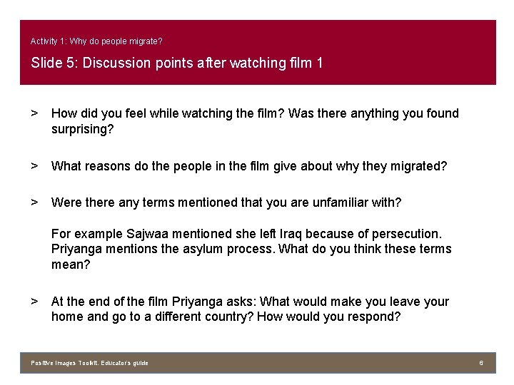 Activity 1: Why do people migrate? Slide 5: Discussion points after watching film 1