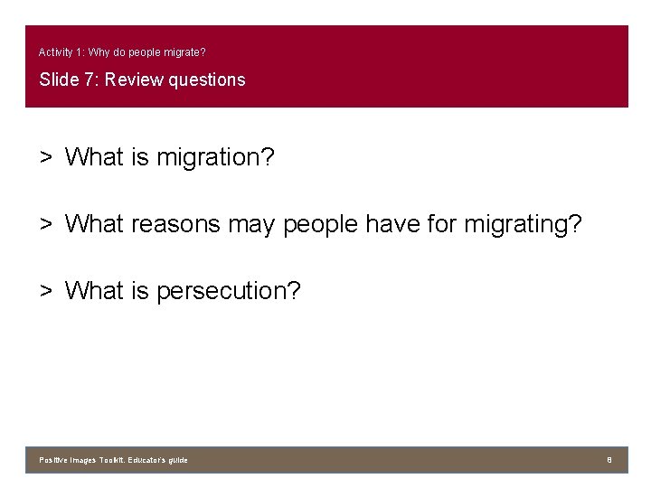 Activity 1: Why do people migrate? Slide 7: Review questions > What is migration?
