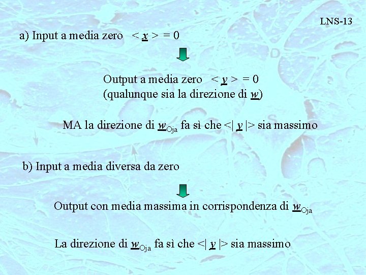 LNS-13 a) Input a media zero < x > = 0 Output a media