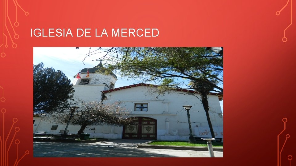 IGLESIA DE LA MERCED 