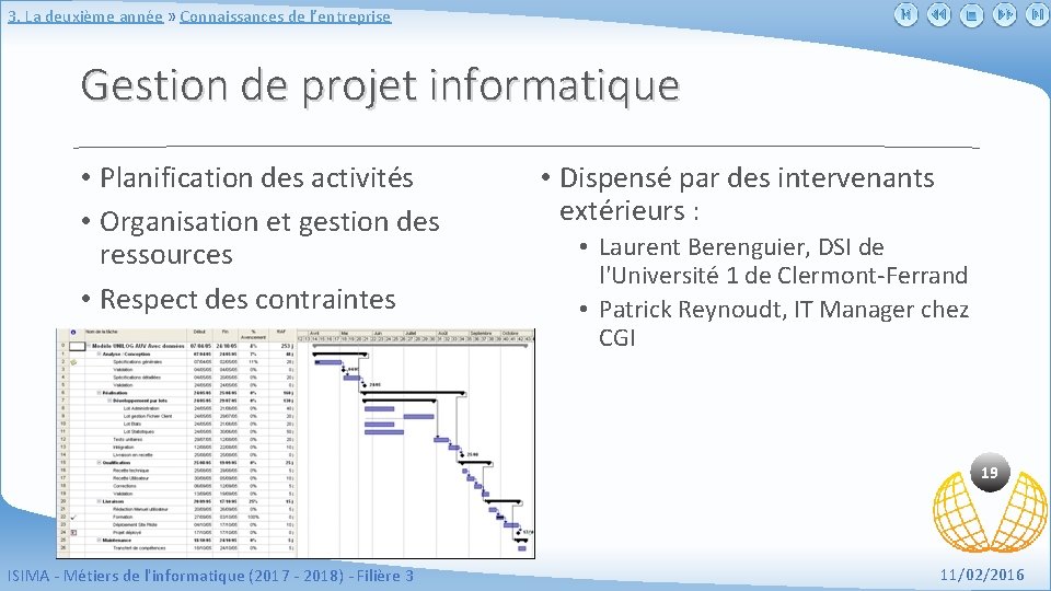 3. La deuxième année » Connaissances de l’entreprise Gestion de projet informatique • Planification