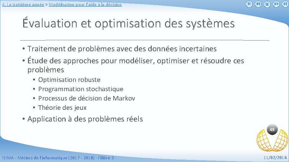 4. La troisième année » Modélisation pour l’aide à la décision Évaluation et optimisation