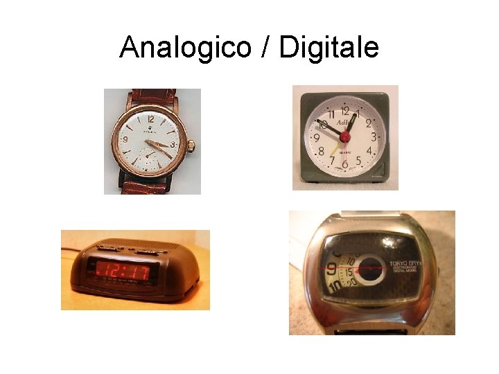 Analogico / Digitale 