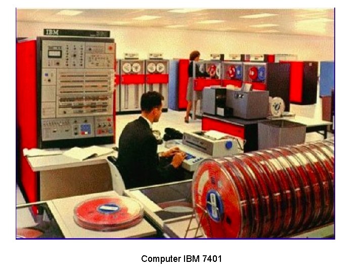 Computer IBM 7401 