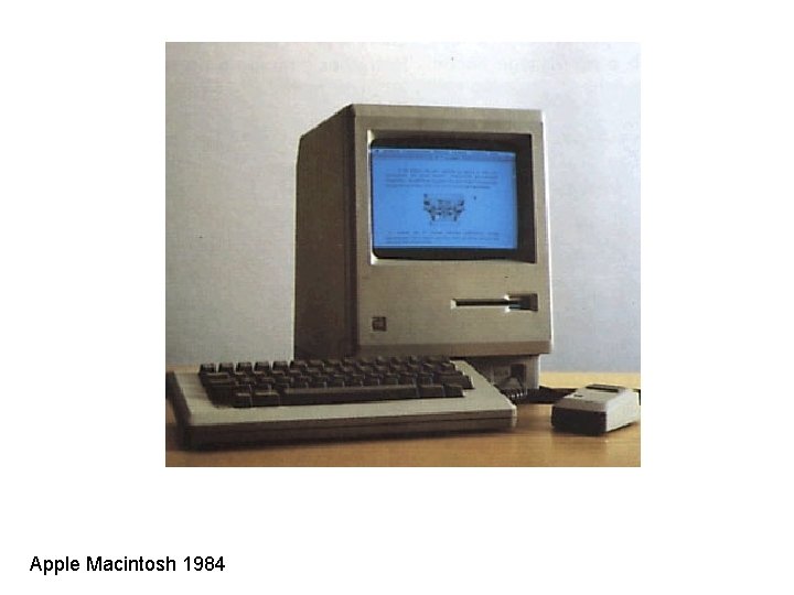 Apple Macintosh 1984 