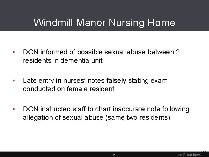 Windmill Manor Nursing Home • DON informed of possible sexual abuse between 2 residents