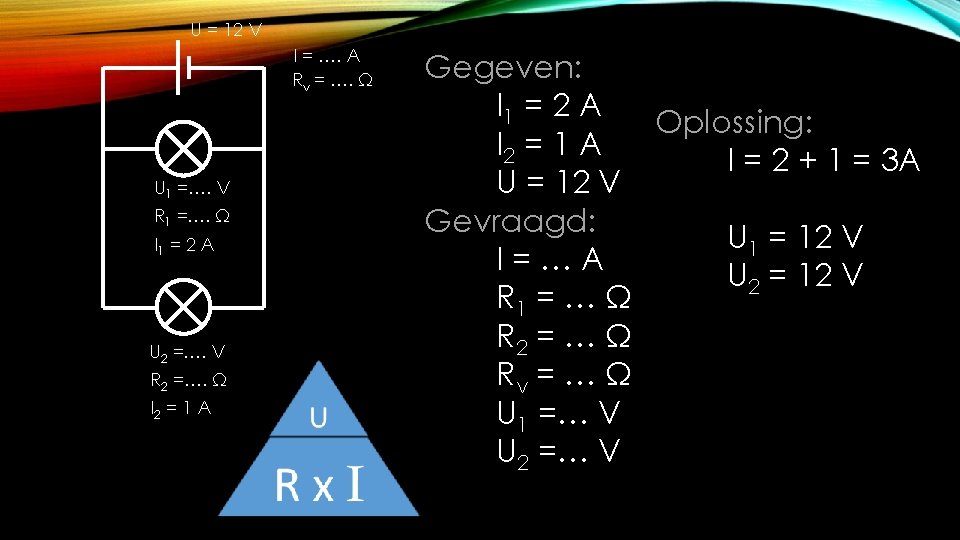 NASK 1 Elektriciteit Serie en Parallel Elektrische schakeling