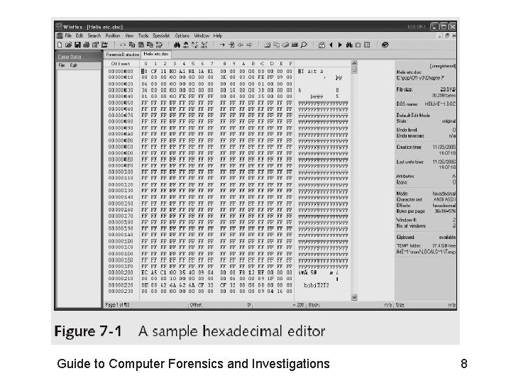 Guide to Computer Forensics and Investigations 8 