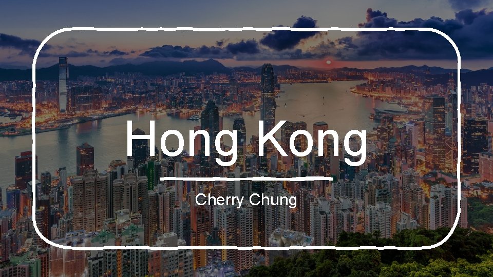 Hong Kong Cherry Chung 