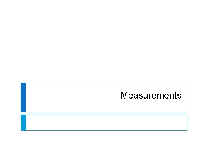 Measurements 