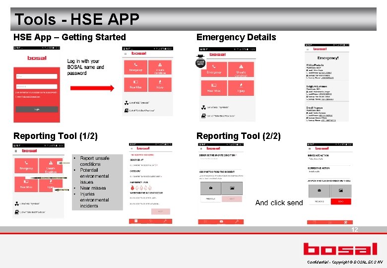 Tools - HSE APP HSE App – Getting Started Emergency Details Reporting Tool (1/2)