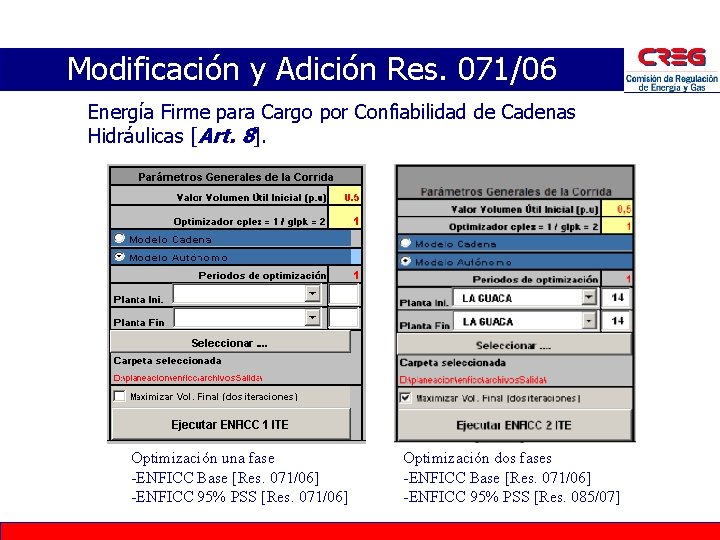 Modificación y Adición Res. 071/06 Energía Firme para Cargo por Confiabilidad de Cadenas Hidráulicas