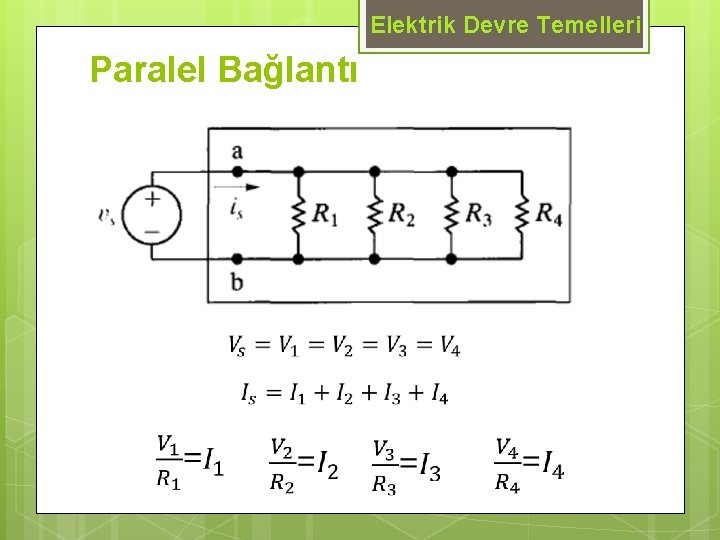 Elektrik Devre Temelleri Paralel Bağlantı 