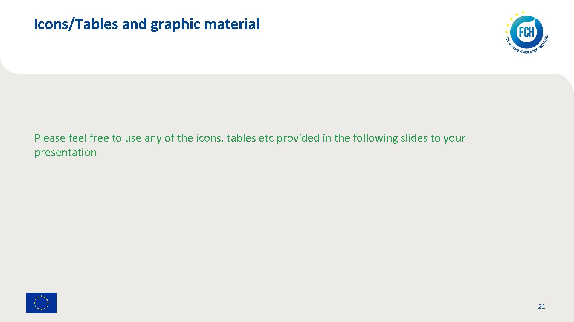 Icons/Tables and graphic material Please feel free to use any of the icons, tables