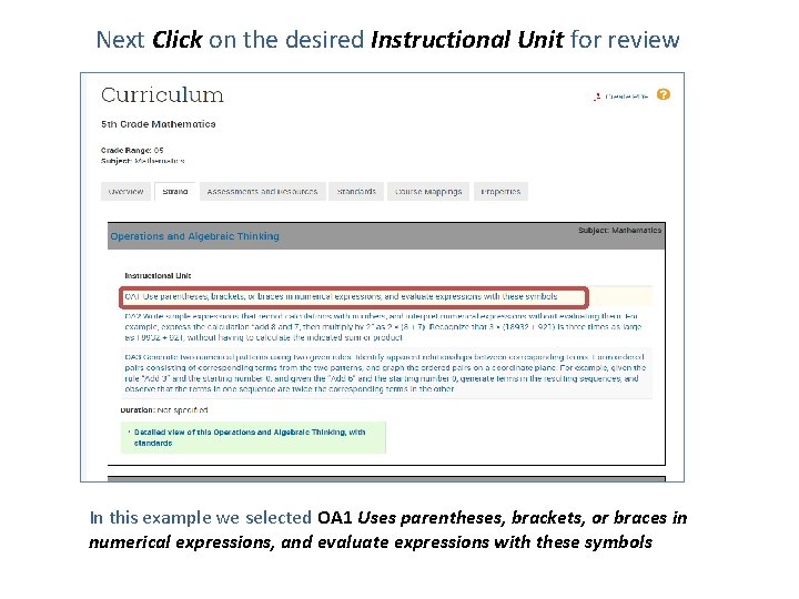 Next Click on the desired Instructional Unit for review In this example we selected