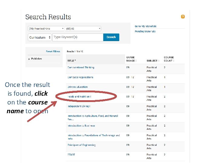 Once the result is found, click on the course name to open 