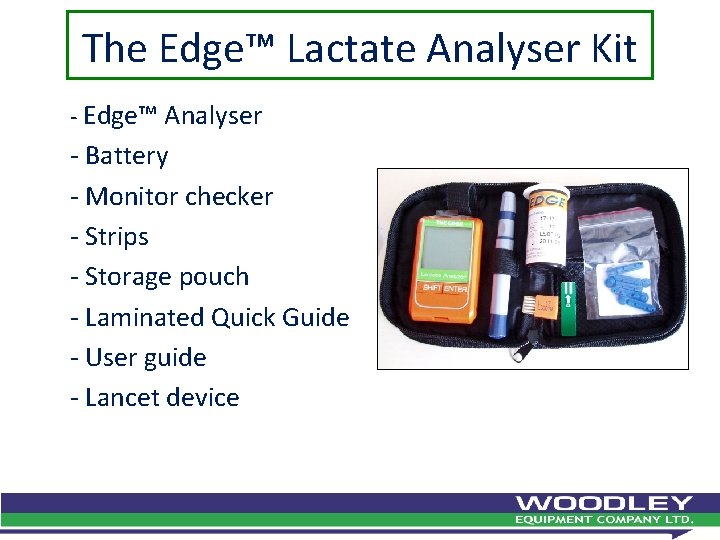 The Edge™ Lactate Analyser Kit - Edge™ Analyser - Battery - Monitor checker -