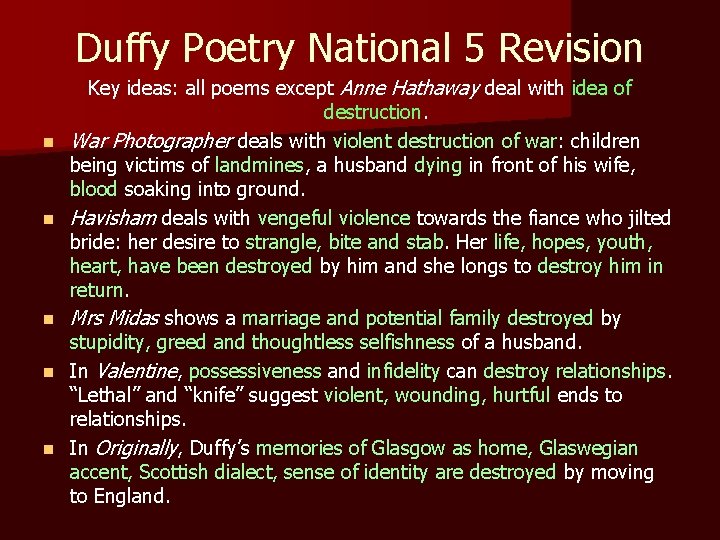 Duffy Poetry National 5 Revision n n Key ideas: all poems except Anne Hathaway