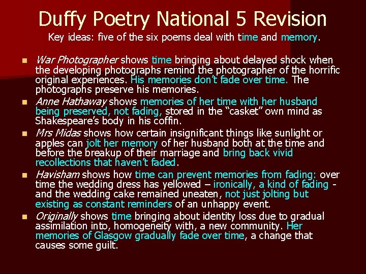 Duffy Poetry National 5 Revision Key ideas: five of the six poems deal with