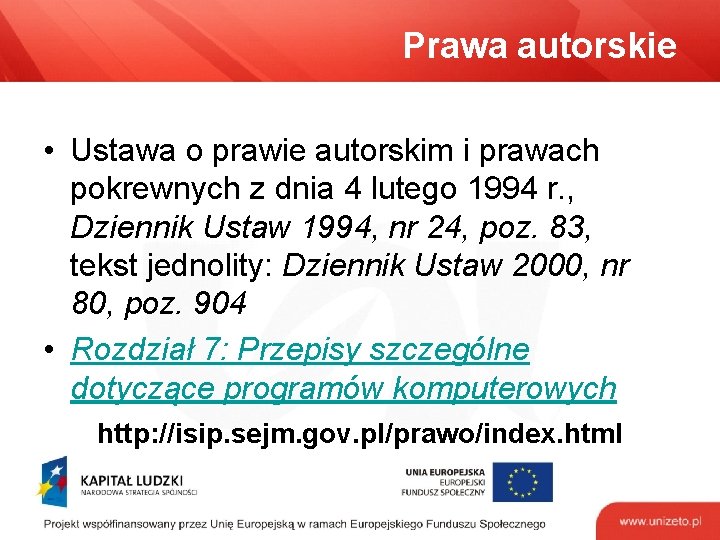 Prawa autorskie • Ustawa o prawie autorskim i prawach pokrewnych z dnia 4 lutego