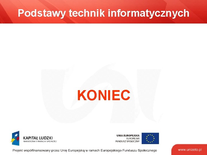 Podstawy technik informatycznych KONIEC 