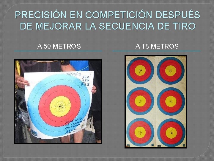 PRECISIÓN EN COMPETICIÓN DESPUÉS DE MEJORAR LA SECUENCIA DE TIRO A 50 METROS A