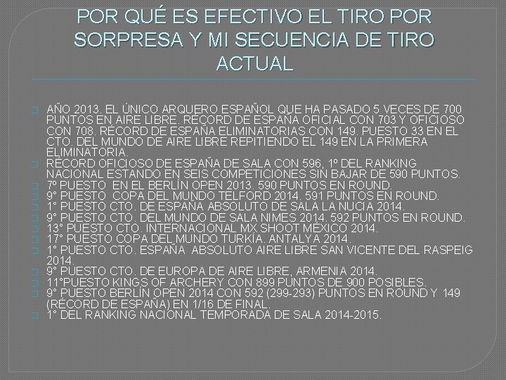 POR QUÉ ES EFECTIVO EL TIRO POR SORPRESA Y MI SECUENCIA DE TIRO ACTUAL