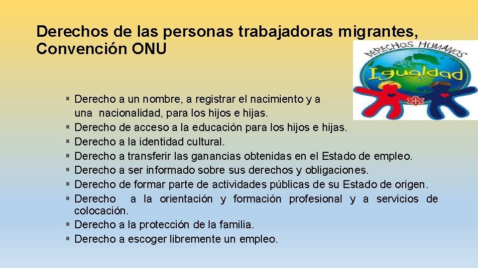 Derechos de las personas trabajadoras migrantes, Convención ONU § Derecho a un nombre, a