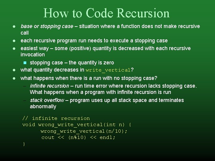 How to Code Recursion base or stopping case – situation where a function does