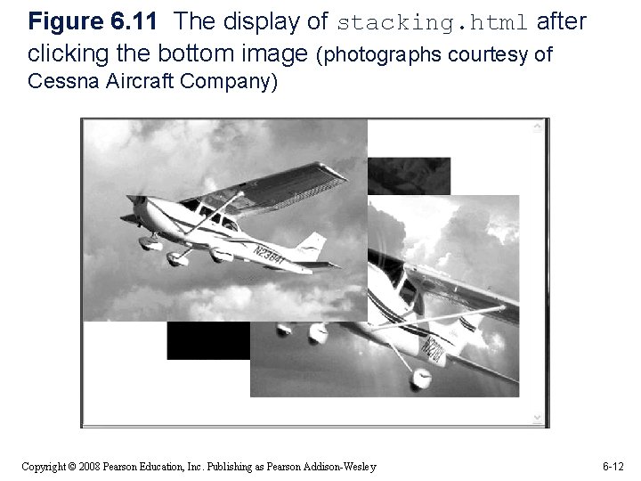 Figure 6. 11 The display of stacking. html after clicking the bottom image (photographs Figure 6. 11 The display of stacking. html after clicking the bottom image (photographs