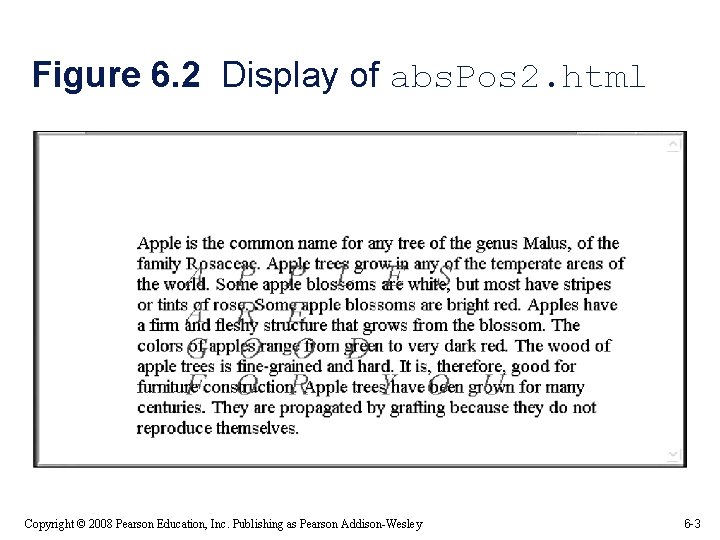Figure 6. 2 Display of abs. Pos 2. html Copyright © 2008 Pearson Education, Figure 6. 2 Display of abs. Pos 2. html Copyright © 2008 Pearson Education,