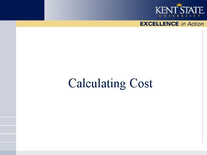 Calculating Cost 