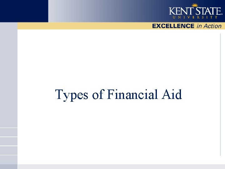 Types of Financial Aid 