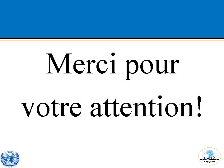 Merci pour votre attention! African Centre for Statistics 