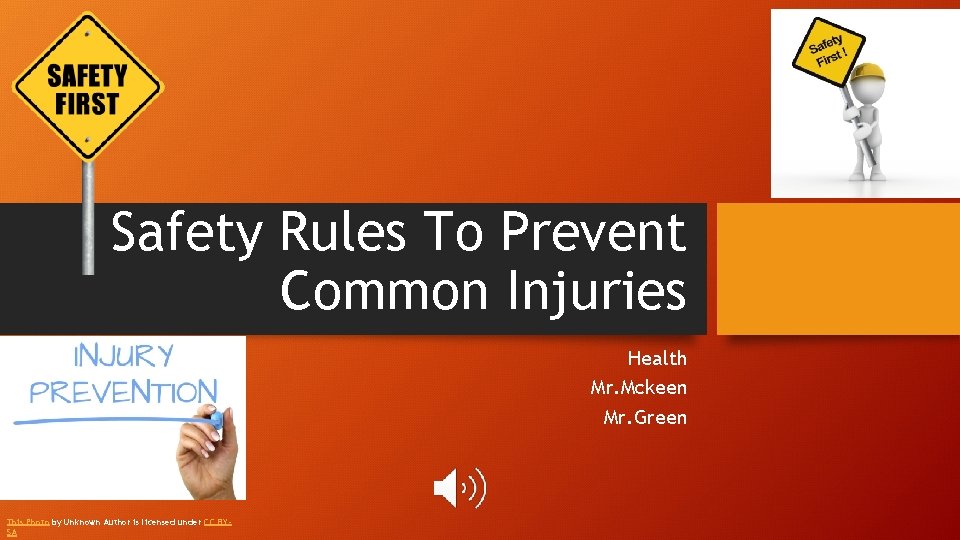 Safety Rules To Prevent Common Injuries Health Mr. Mckeen Mr. Green This Photo by