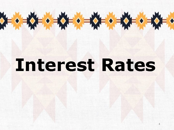 Interest Rates 4 