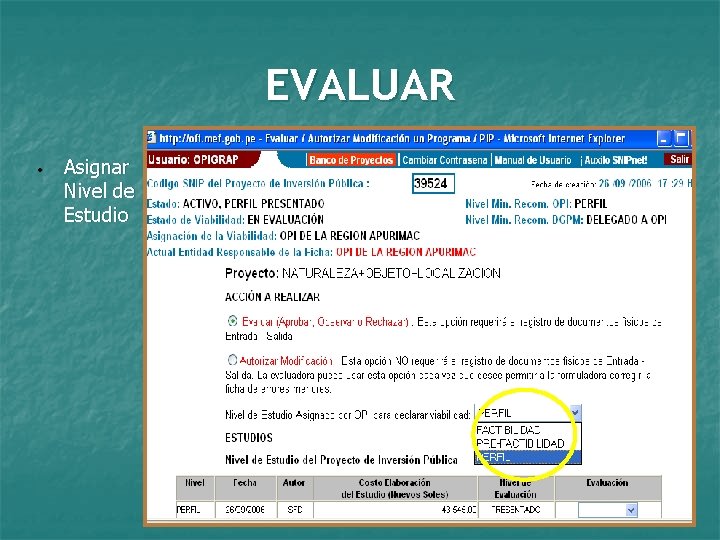 EVALUAR • Asignar Nivel de Estudio 