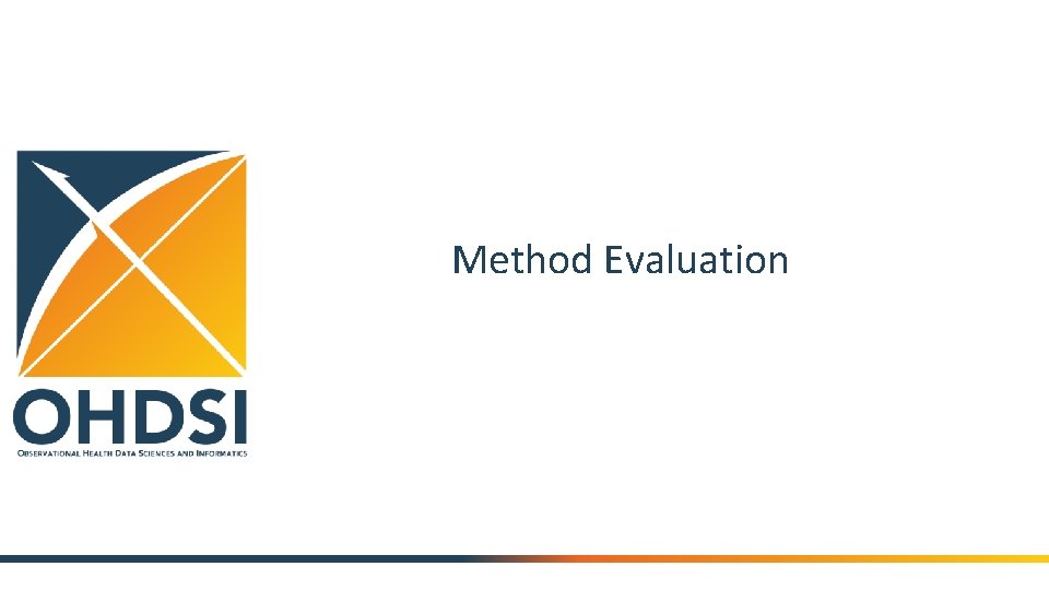 Method Evaluation 