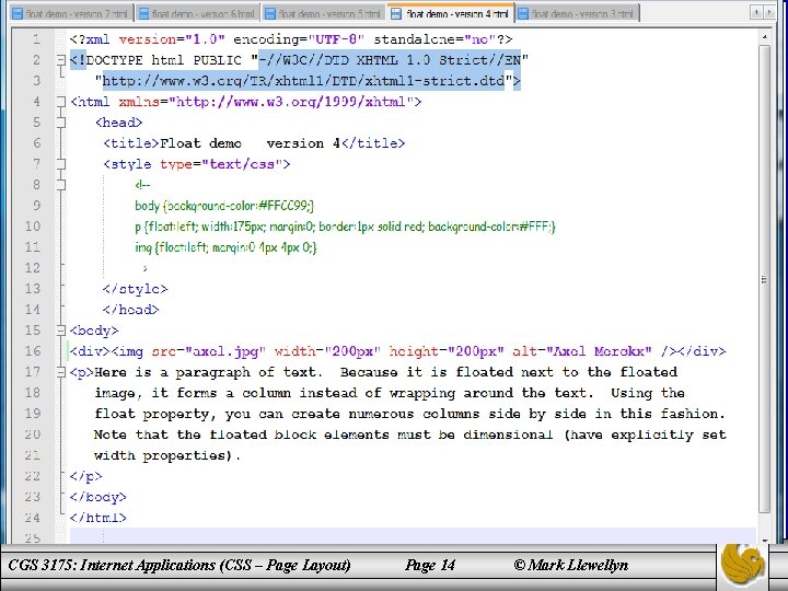 CGS 3175: Internet Applications (CSS – Page Layout) Page 14 © Mark Llewellyn 