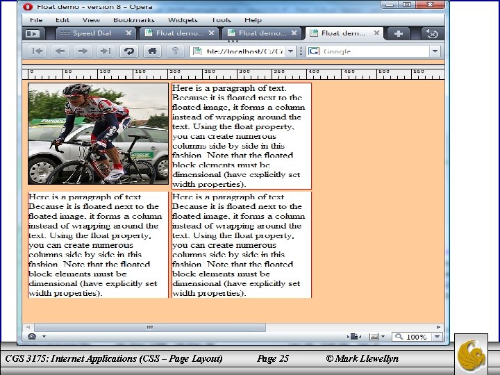 CGS 3175: Internet Applications (CSS – Page Layout) Page 25 © Mark Llewellyn 