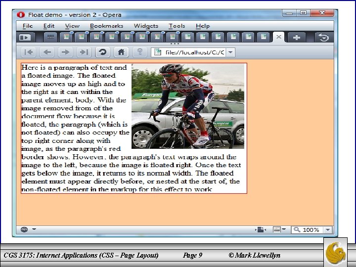 CGS 3175: Internet Applications (CSS – Page Layout) Page 9 © Mark Llewellyn 