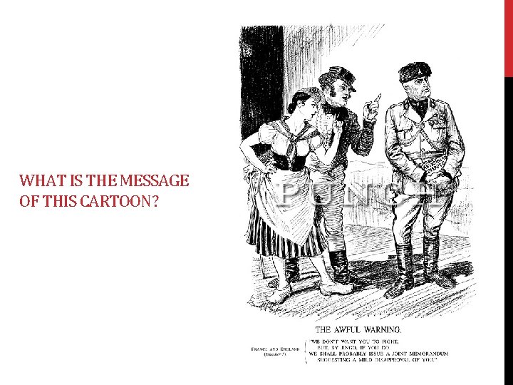 WHAT IS THE MESSAGE OF THIS CARTOON? 