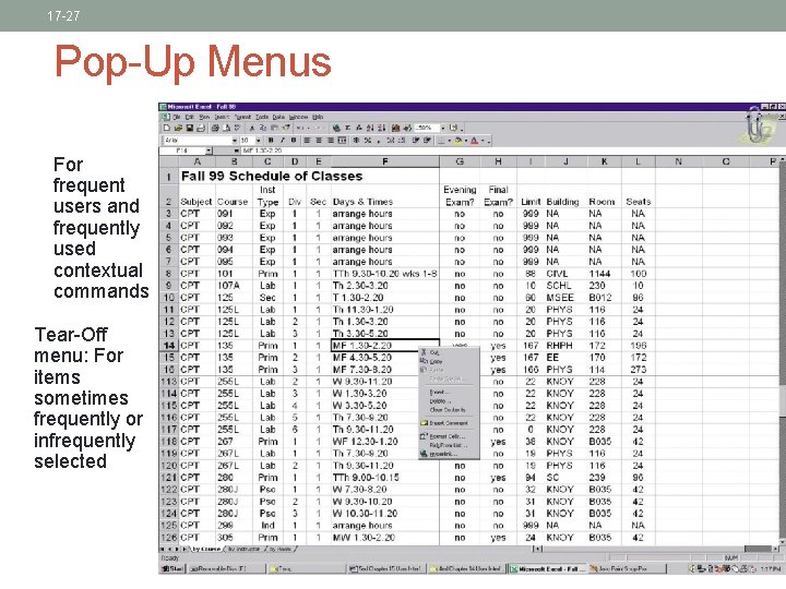 17 -27 Pop-Up Menus For frequent users and frequently used contextual commands Tear-Off menu: 17 -27 Pop-Up Menus For frequent users and frequently used contextual commands Tear-Off menu: