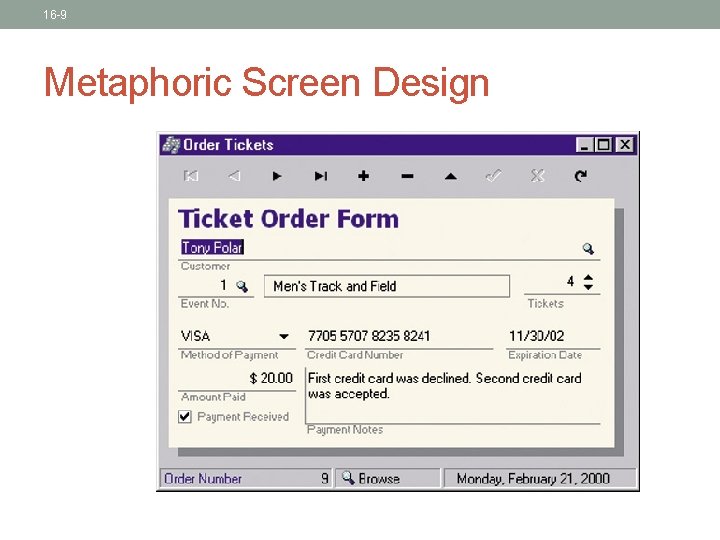 16 -9 Metaphoric Screen Design 16 -9 Metaphoric Screen Design